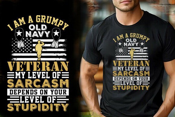 I Am A Grumpy Old Navy Vet Level