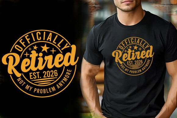 OFFICIALLY RETIRED EST.2026 NOT MY PROBL Review