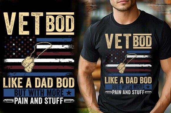 Vet Bod Like a Dad Bod But With More Pai